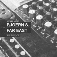 Vinylschleifer BjörnS.FarEast 2016 Track by VinylschleiferCrew