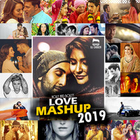 LOVE MASHUP 2019 by MASHED MUSIC