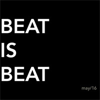 Beat Is Beat May 2016 by Beat.