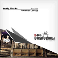 Andy Macht-Dance in the Laut Klub(TXRFree003) by Andy Macht
