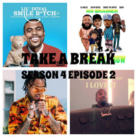 Take A Break Hip-Hop Mix: S04E02 featuring Tyga, Snoop Dogg, Lil Duval, DJ Khaled by EnjoyTheBEATZ.com