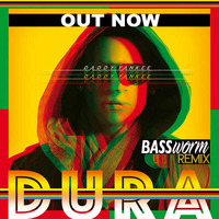 Dura - (Daddy Yankee) - Bassworm Remix by BASSWORM