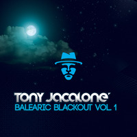 Balearic Blackout Vol. 1 by Tony Jacaloné