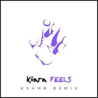 Feels (KSHMR Remix) (FREE DOWNLOAD) by KSHMR