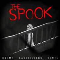 KSHMR - The Spook (ft. BassKillers &amp; B3nte) [Free Download] by KSHMR