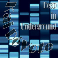 Kai DéVote - Deep in Underground by Kai DéVote Official
