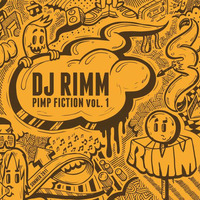 Pimp Fiction vol.1 (2011) by RIMM