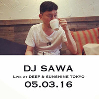 DJ SAWA Live at R Lounge, TOKYO 05.03.16 by DJ SAWA (Tokyo Disco Parfait)
