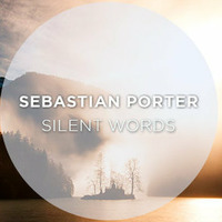 Silent Words by Sebastian Porter