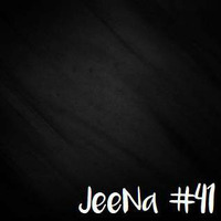 JeeNa Podcast #41.mp3 by JeeNa