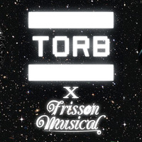 TORB X Frisson Musical by Frisson Musical