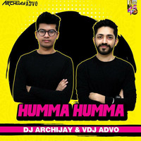 Humma Humma Reinvented - Dj archijay &amp; VDj Advo by ARCHIJAY