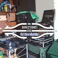 DJ MarcioMix - Directions 015 @Live at Station 10years by DJ MarcioMix ( Senno DJs )