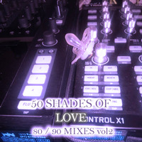 DJ MarcioMix 50 Shades of Love ( 80s 90s remix ) vol02 by DJ MarcioMix ( Senno DJs )