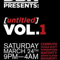Nativity - Untitled Vol 1 at Hanger 18 Long Beach [LIVE SET] 3/24/12 by Nativity