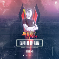 Capital Of Raw: Episode #19 - Guestmix by LiquidFlux | Raw Hardstyle Mix 2020 by Vazooka