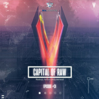 Capital Of Raw: Episode #31 | Presented by Matzic by Vazooka