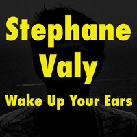 Wake Up Your Ears #38 by Stephane Valy