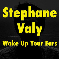 Wake Up Your Ears #45 by Stephane Valy