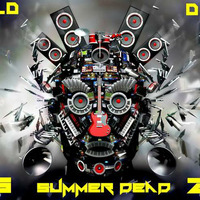 Dj WilD - Summer Dead by Dj WilD