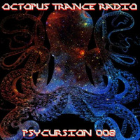 Octopus Trance Radio (OTR) Psycursion 008 September 2016 by Attika 🐙