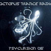 Octopus Trance Radio (OTR) Psycursion 016 May 2017 by Attika 🐙