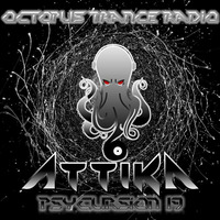 Octopus Trance Radio (OTR) Psycursion 19 2017 September by Attika 🐙