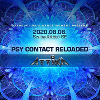 Attika @ Psy Contact Reloaded (Budapest 08.08.2020) by Attika 🐙