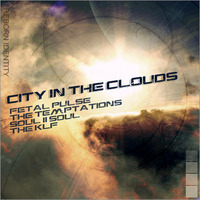 The Reborn Identity - City in the Clouds (Fetal Pulse vs The Temptations vs Soul II Soul) by The Reborn Identity