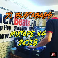 Dj BustaBass - Mixtape #4 2018 by DjBustaBass