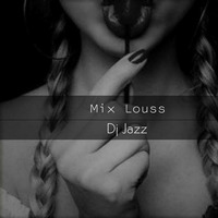 Mix Louss (Noche De Previous) - Dj Jazz 2k17 by Dj Jazz