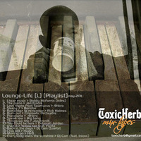 2011 lounge-life [L]  toxic by ToxicHerb