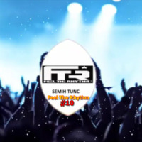 SEMIH TUNC - FEEL THE RHYTHM #10 (CLUB LİVE MİX) by SEMIH TUNC