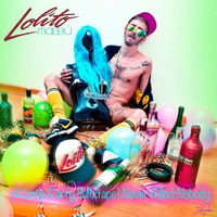 A Little Party (Mixtape) Never Killed Nobody by Lolito Malibú