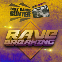 Billy Daniel Bunter - Rave Breaking 2020 by Gordie J