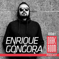 DARK ROOM Podcast 0081: Enrique Góngora by DARK ROOM