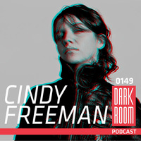 DARK ROOM Podcast 0149 Cindy Freeman by DARK ROOM