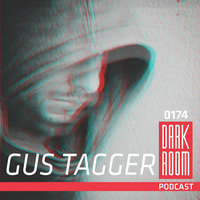 DARK ROOM Podcast 0174: Gus Tagger by DARK ROOM