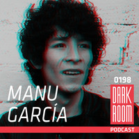 DARK ROOM Podcast 0198: Manu García by DARK ROOM