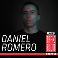 DARK ROOM Podcast 0228: Daniel Romero by DARK ROOM