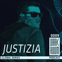 DARK ROOM Podcast Global Series 0009: Justizia (Spain) by DARK ROOM