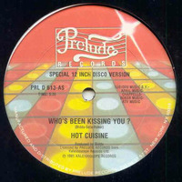 Hot Cuisine - Who´s been kissing you (Madame Excuse Dusty Tape Edit) by Madame Excuse