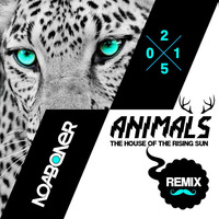 ANIMALS The house of the rising sun (Noaboner Remix) by Noaboner
