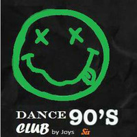 Dance club 90s by Joys selection Six by Dj Joys Arg.