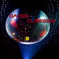 The Classics Dance 9 ( Mixed by Dj Joys ) by Dj Joys Arg.