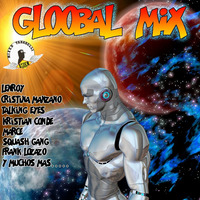 GLOBAL MIX BY LEONARDO TABARELLI by MIXES Y MEGAMIXES