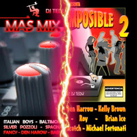 MÁS MIX IMPOSIBLE Collection - DJ Tedu by MIXES Y MEGAMIXES