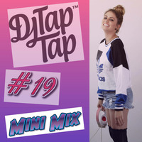 Mini Mix #19 (let's hit the dancefloor) by DJ TapTap