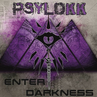 Psylokk - Enter Darkness by Dyzphazia