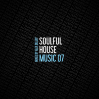 AlexDeejay - Soulful House Music 07 by AlexDeejay